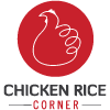 Chicken Rice Corner - Victoria Park