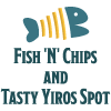 Fish 'N' Chips and Tasty Yiros Spot