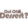 Out of Dessert?