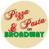 Pizza and Pasta on Broadway